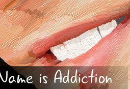 My Name is Addiction