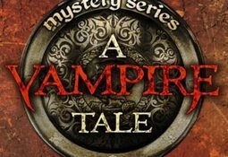 Mystery Series: A Vampire Tale