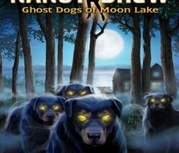 Nancy Drew: Ghost Dogs of Moon Lake