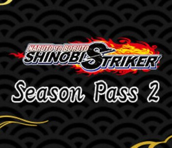 Naruto to Boruto Shinobi Striker - Season Pass 2