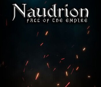 Naudrion: Fall of The Empire