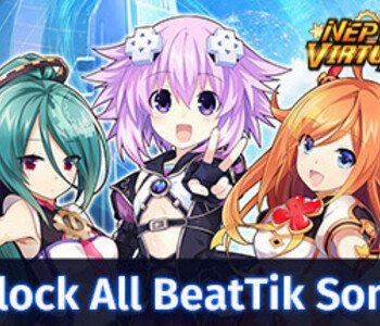 Neptunia Virtual Stars - Unlock All BeatTik Songs