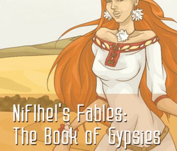 Niflhel's Fables: The Book of Gypsies