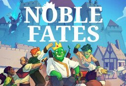 Noble Fates