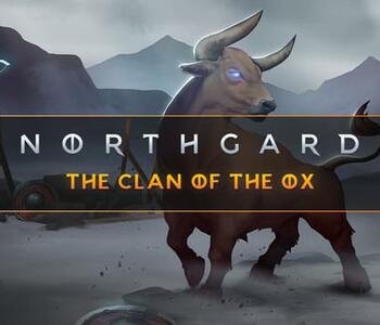 Northgard - Himminbrjotir, Clan of the Ox