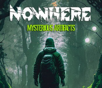 Nowhere: Mysterious Artifacts