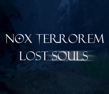 Nox Terrorem: Lost Souls