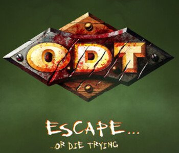 O.D.T.: Escape... Or Die Trying