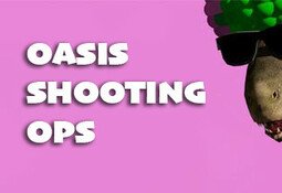 Oasis Shooting Ops