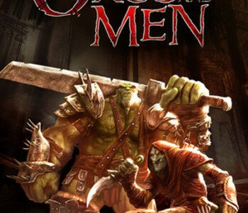 Of Orcs And Men