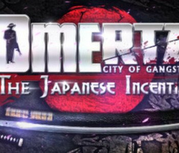 Omerta - The Japanese Incentive