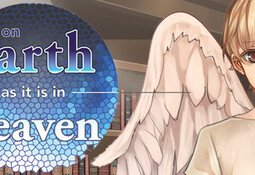 On Earth As It Is In Heaven - A Kinetic Novel