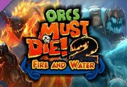 Orcs Must Die! 2 - Fire and Water Booster Pack