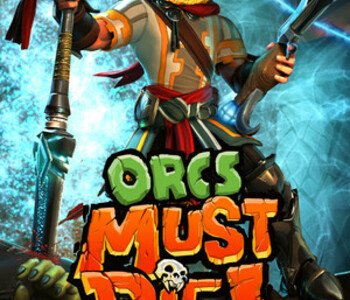 Orcs Must Die!