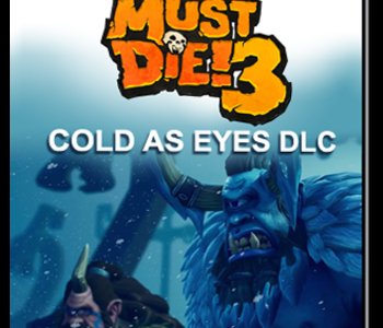 Orcs Must Die! 3 - Cold as Eyes