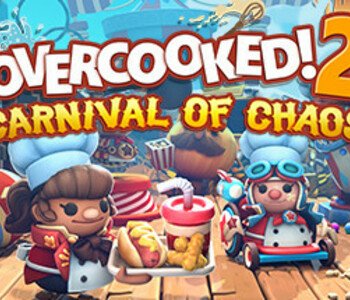 Overcooked! 2 - Carnival of Chaos