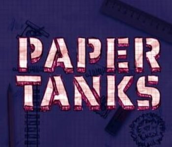 PAPER TANKS