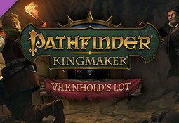 Pathfinder: Kingmaker - Varnhold's Lot