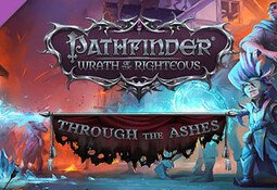 Pathfinder: Wrath of the Righteous - Through the Ashes