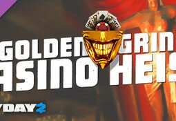 PAYDAY 2: The Golden Grin Casino Heist