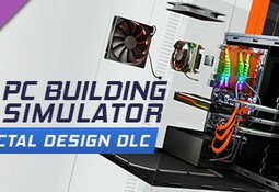 PC Building Simulator - Fractal Design Workshop