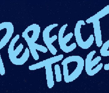 Perfect Tides