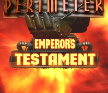 Perimeter: Emperor's Testament