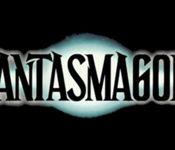 Phantasmagoria