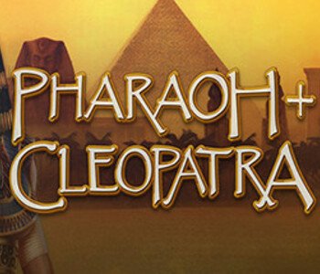 Pharaoh + Cleopatra