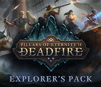 Pillars of Eternity II: Deadfire - Explorer's Pack