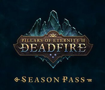 Pillars of Eternity 2: Deadfire - Season Pass