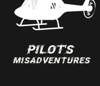 Pilot's Misadventures