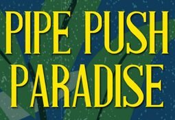 Pipe Push Paradise Xbox One