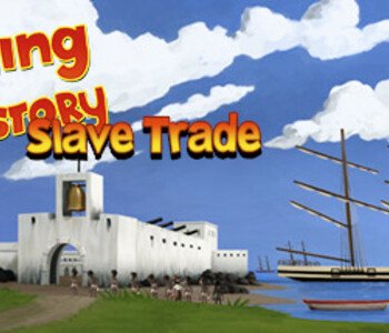 Playing History 2 - Slave Trade