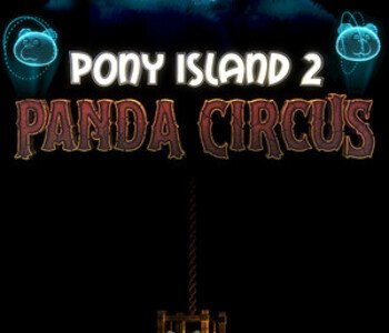 Pony Island 2: Panda Circus