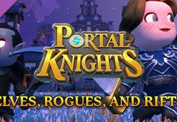 Portal Knights - Elves, Rogues, and Rifts