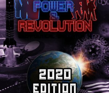 Power & Revolution 2020 Edition