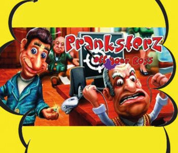 Pranksterz: Off Your Boss