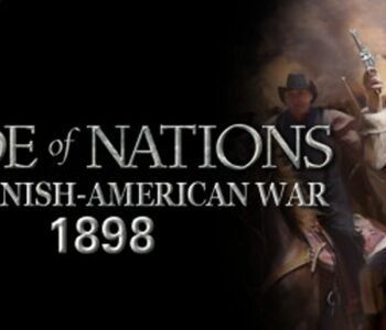 Pride of Nations: Spanish-American War 1898