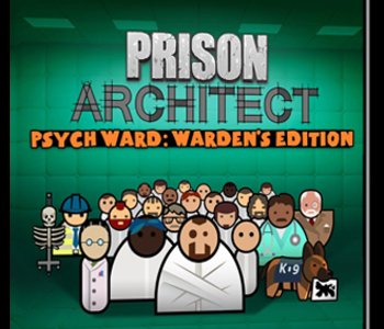 Prison Architect - Psych Ward - Warden's Edition