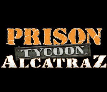 Prison Tycoon Alcatraz