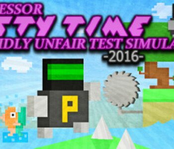 Professor Nasty Time: The Stupidly Unfair Test Simulator 2016