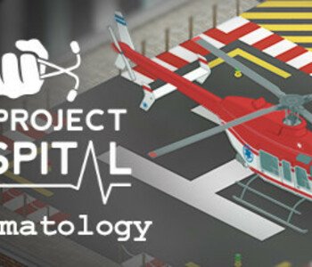 Project Hospital - Traumatology Department