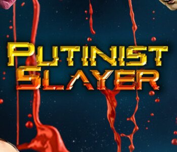 Putinist Slayer