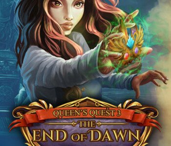 Queen's Quest 3: The End of Dawn