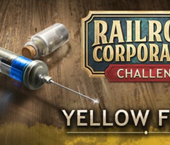 Railroad Corporation - Yellow Fever DLC