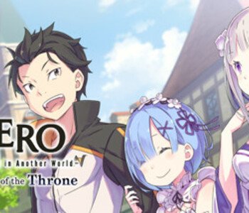 Re:ZERO -Starting Life in Another World- The Prophecy of the Throne