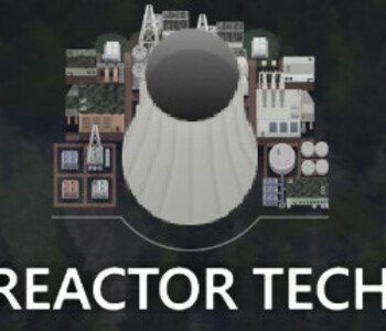 Reactor Tech²