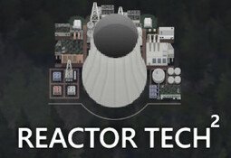 Reactor Tech²