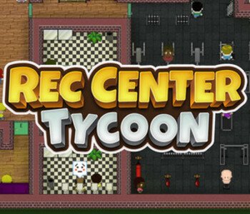 Rec Center Tycoon